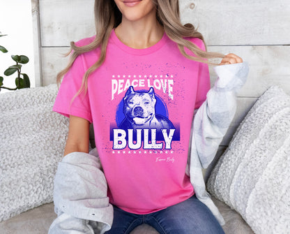 Peace Love Bully