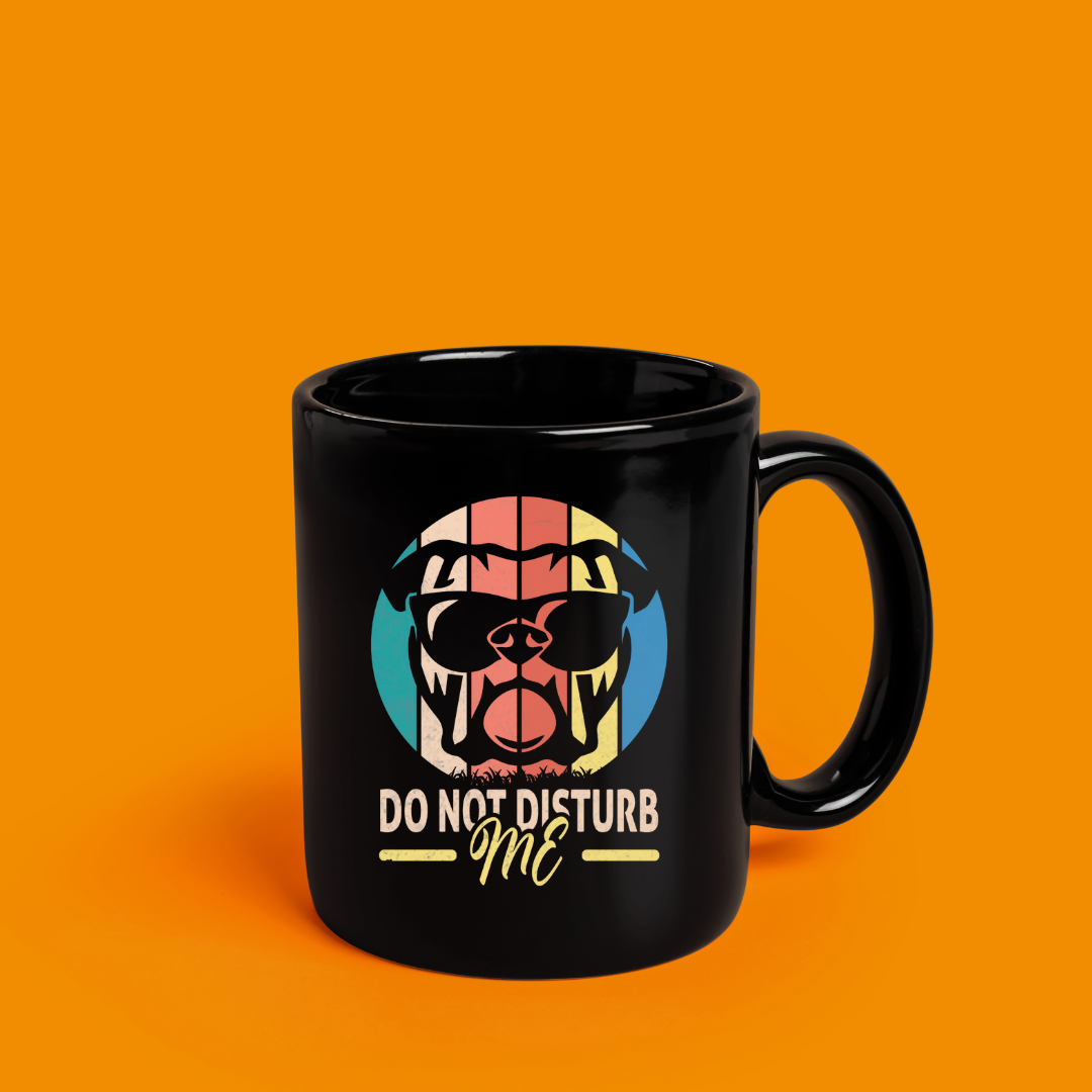 Do Not Disturb Me Mug